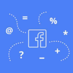 Алгоритмы Facebook: Как избежать занижение охвата