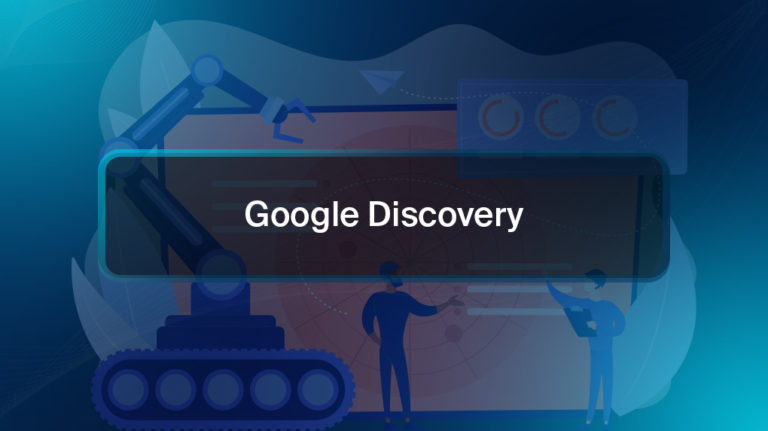 Google Discovery