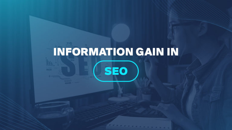 Information Gain in SEO 