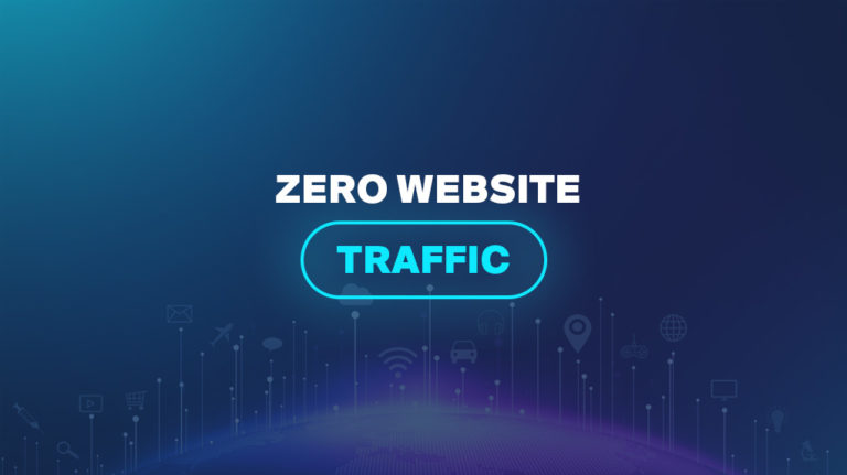 Zero Website Traffic