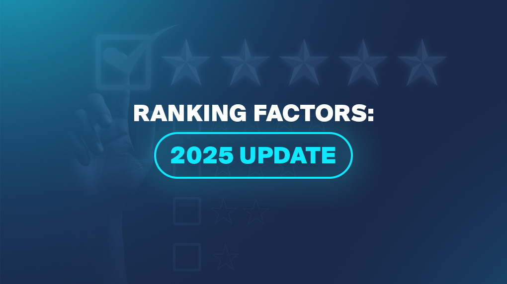 Ranking Factors: 2025 Update