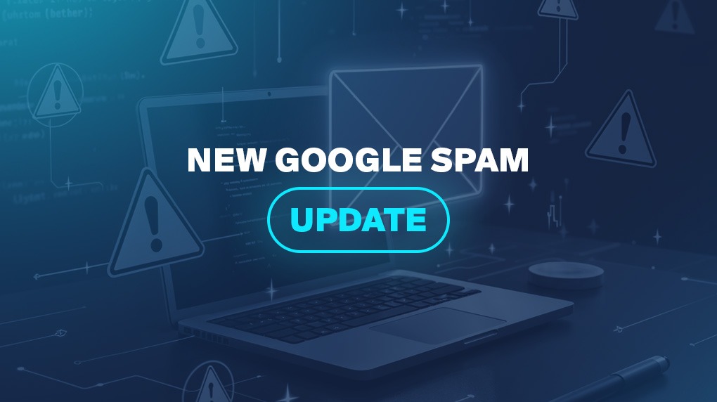 New Google Spam Update