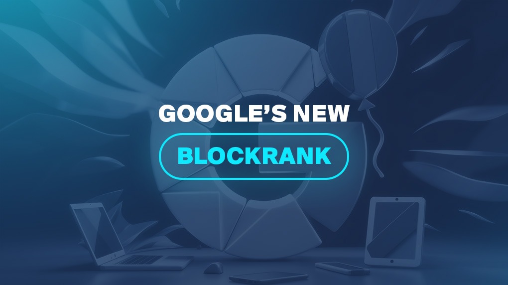 Google’s New BlockRank
