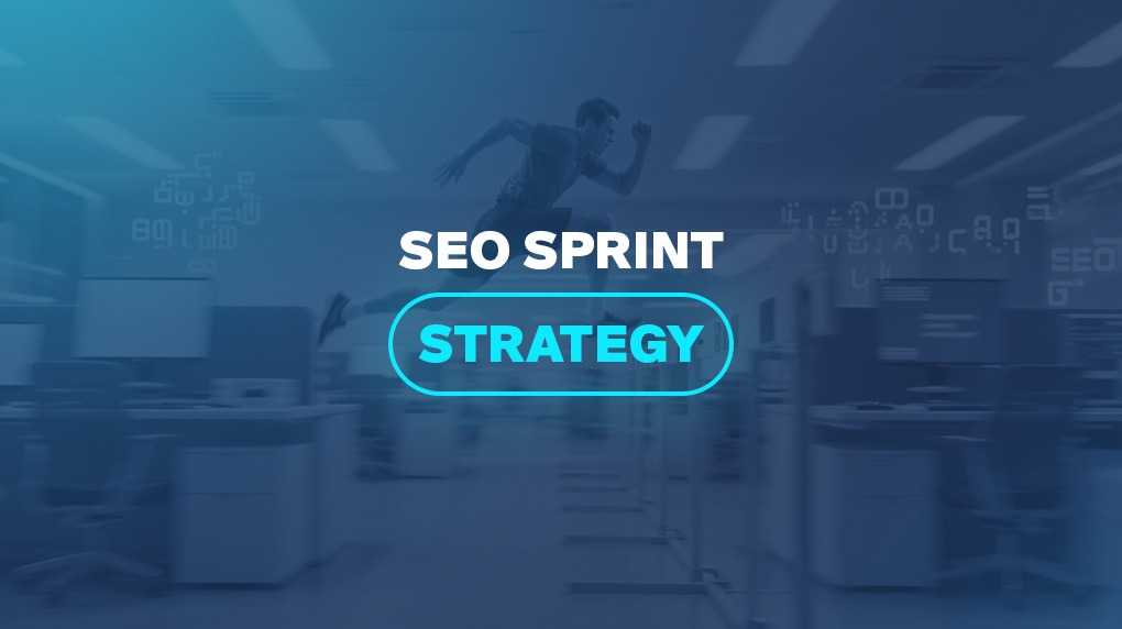 SEO Sprint Strategy